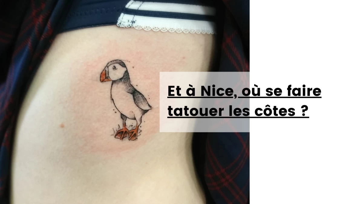 Et à Nice, où se faire tatouer les côtes