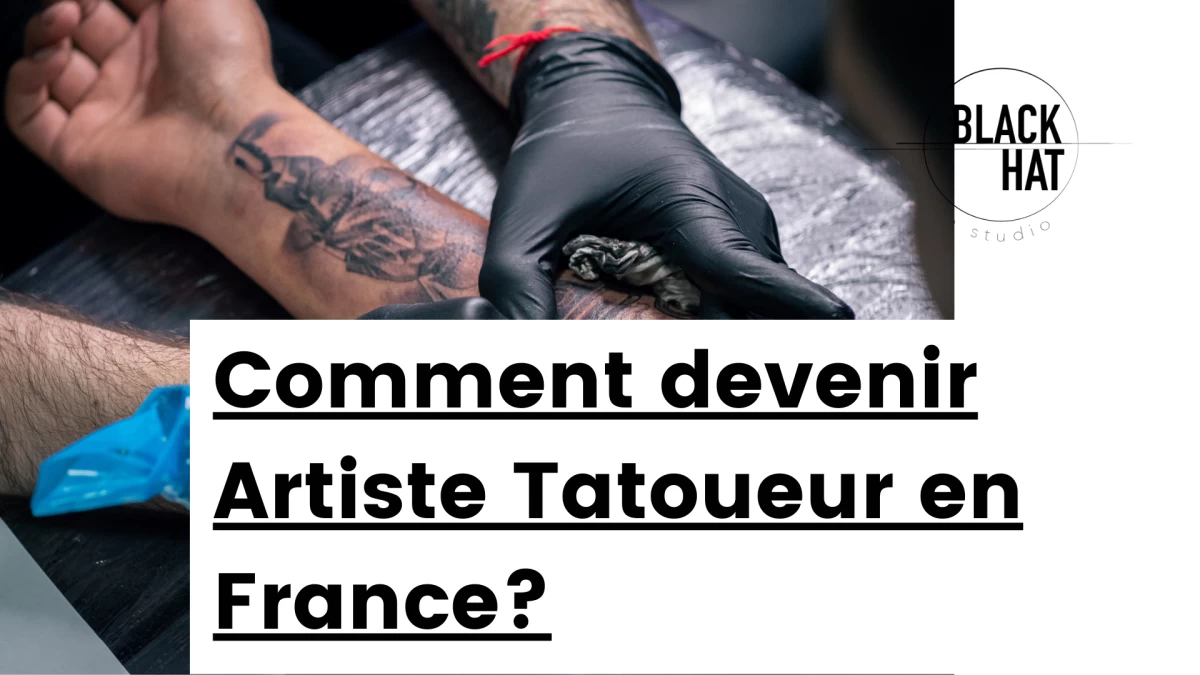 titre - Comment devenir Artiste Tatoueur en France