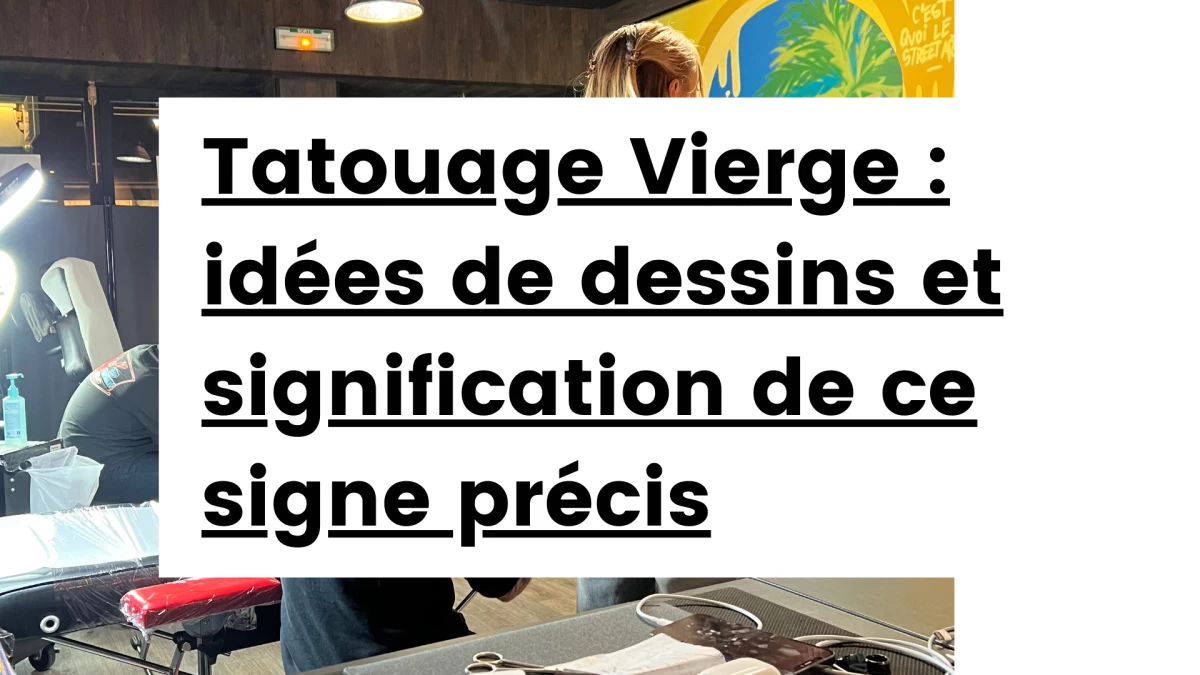 Titre - Tatouage Vierge _ idées de dessins et signification de ce signe précis