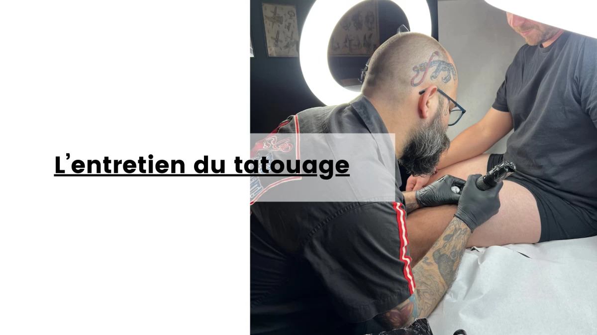 L’entretien du tatouage