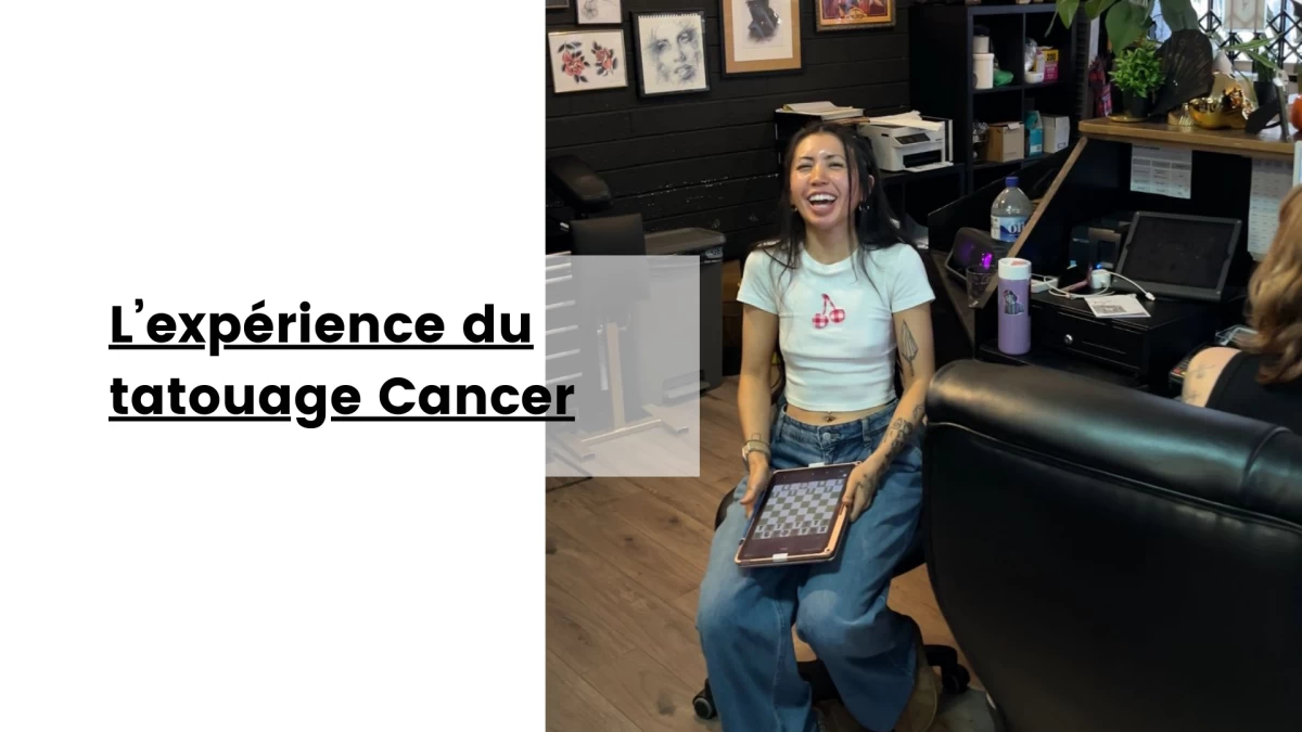 L’expérience du tatouage Cancer