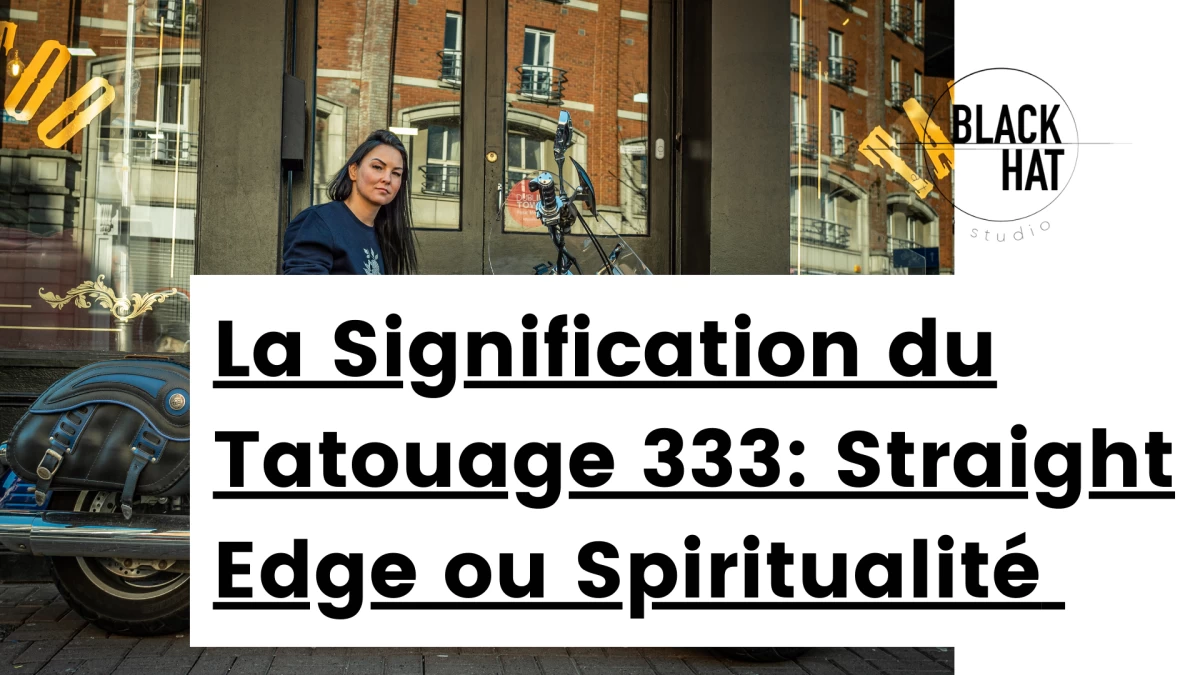 Titre - La Signification du Tatouage 333_ Straight Edge ou Spiritualité