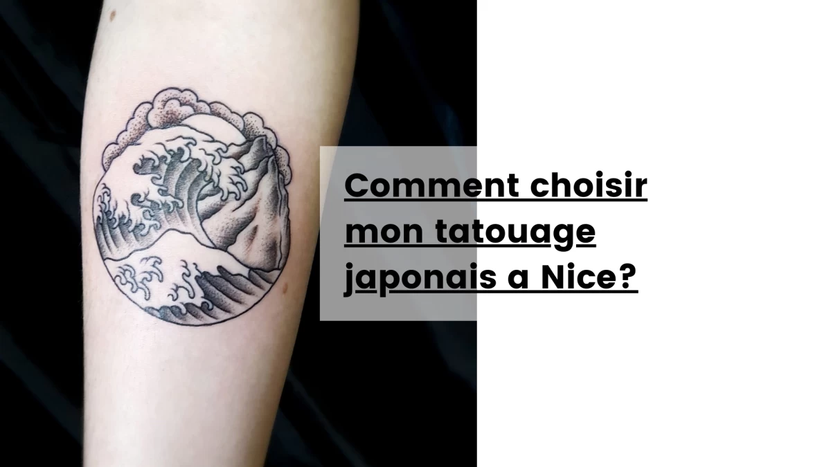 Comment choisir mon tatouage japonais a Nice