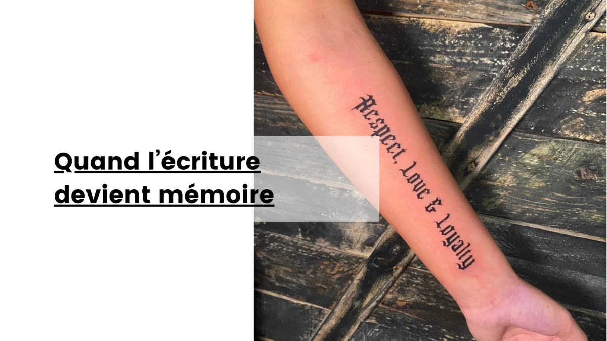 Quand l’écriture devient mémoire- Tatouage Nice - Black Hat Tattoo Nice