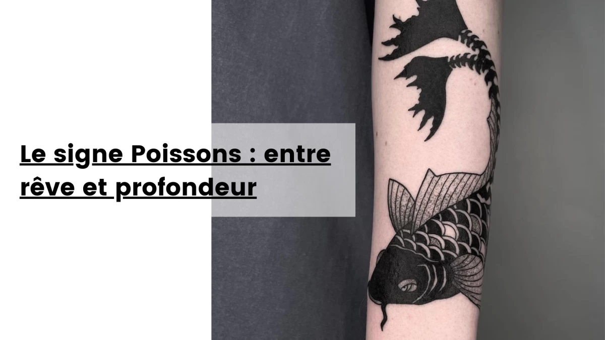 Le signe Poissons _ entre rêve et profondeur