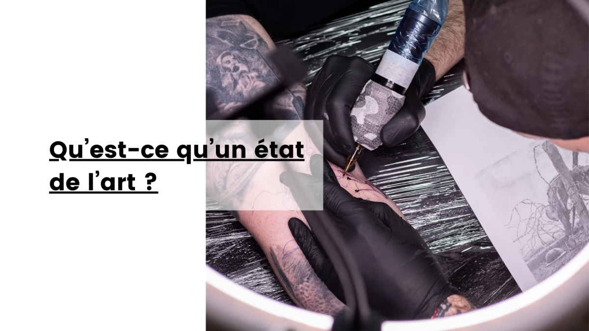 Qu’est-ce qu’un état de l’art