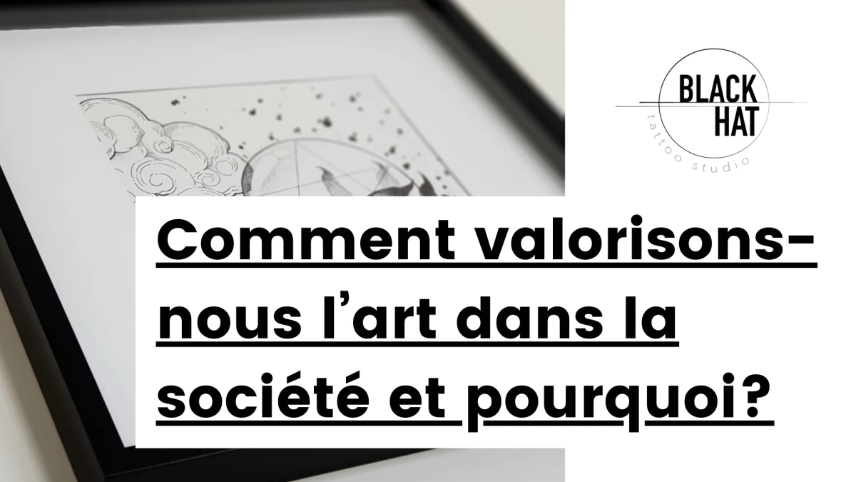 Titre - Comment valorisons-nous l’art dans la société et pourquoi