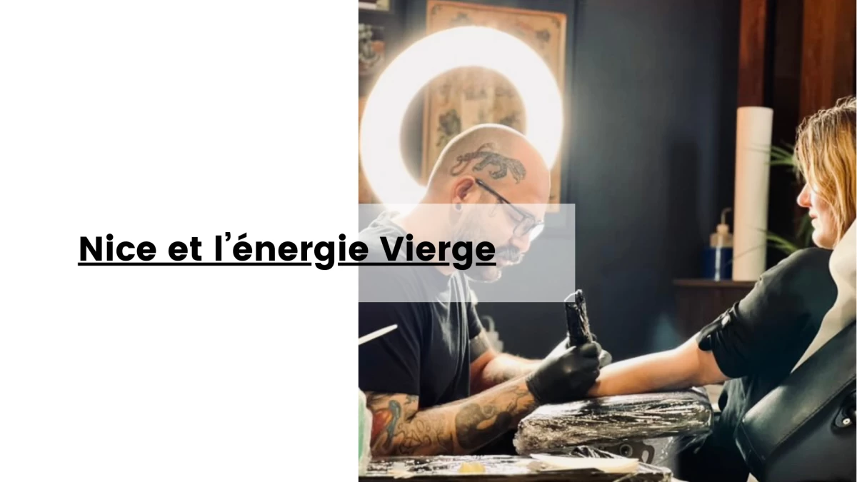 Nice et l’énergie Vierge