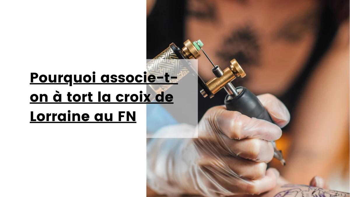 Pourquoi associe-t-on à tort la croix de Lorraine au FN