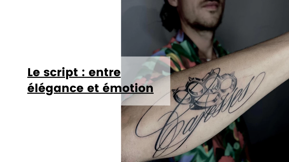 Le script _ entre élégance et émotion