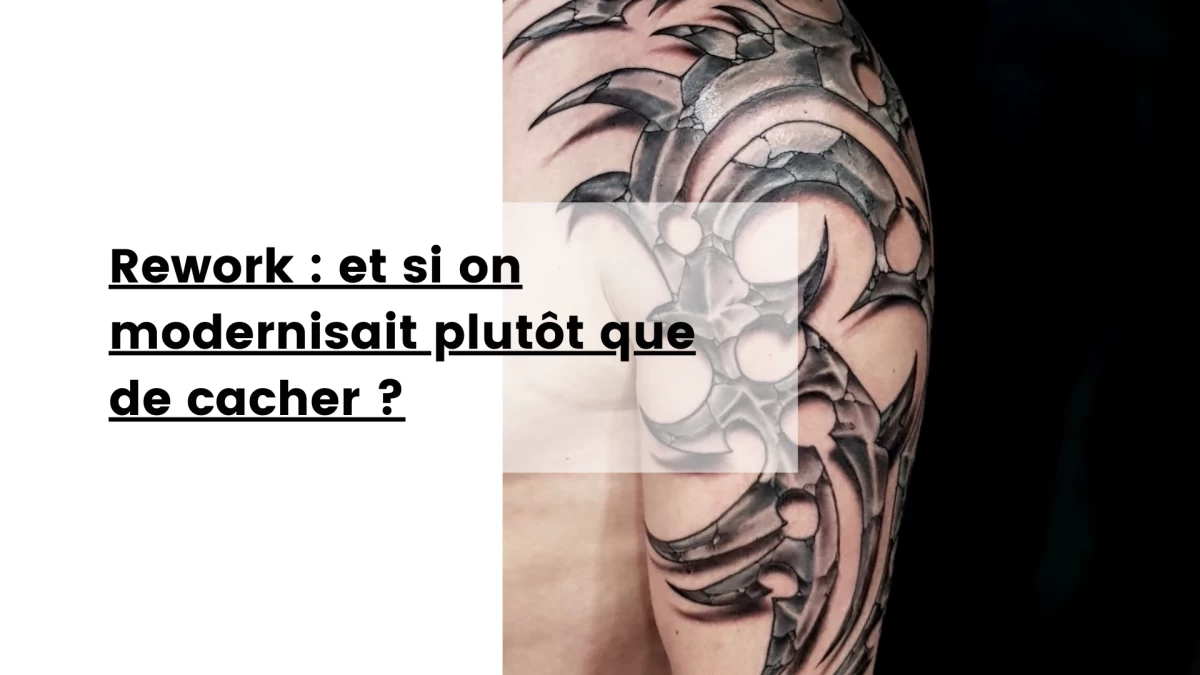 Rework _ et si on modernisait plutôt que de cacher