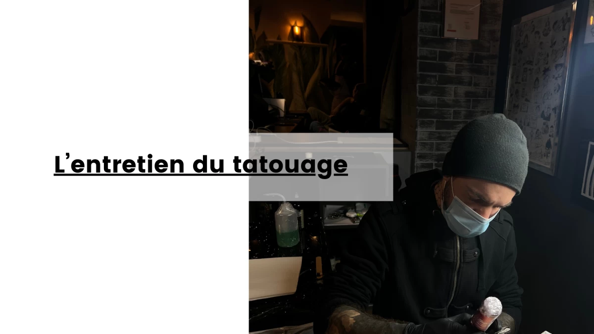 L’entretien du tatouage