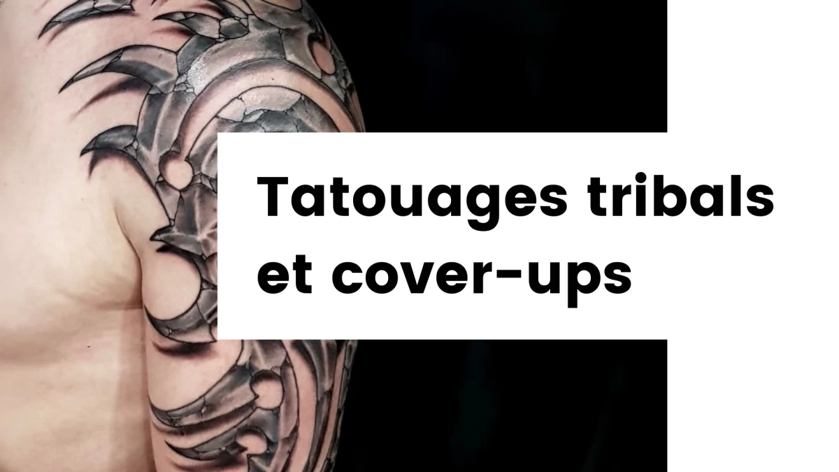 Titre - Tatouages tribals et cover-ups _ comment camoufler (ou transformer) son vieux tribal