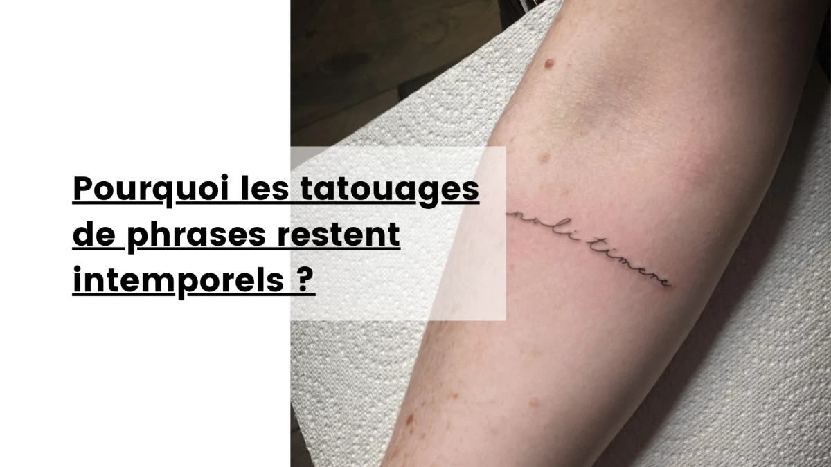 Pourquoi les tatouages de phrases restent intemporels