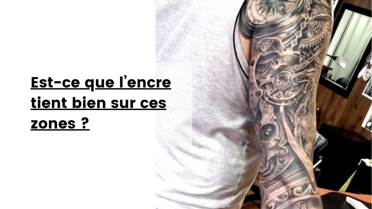 Est-ce que l’encre tient bien sur ces zones