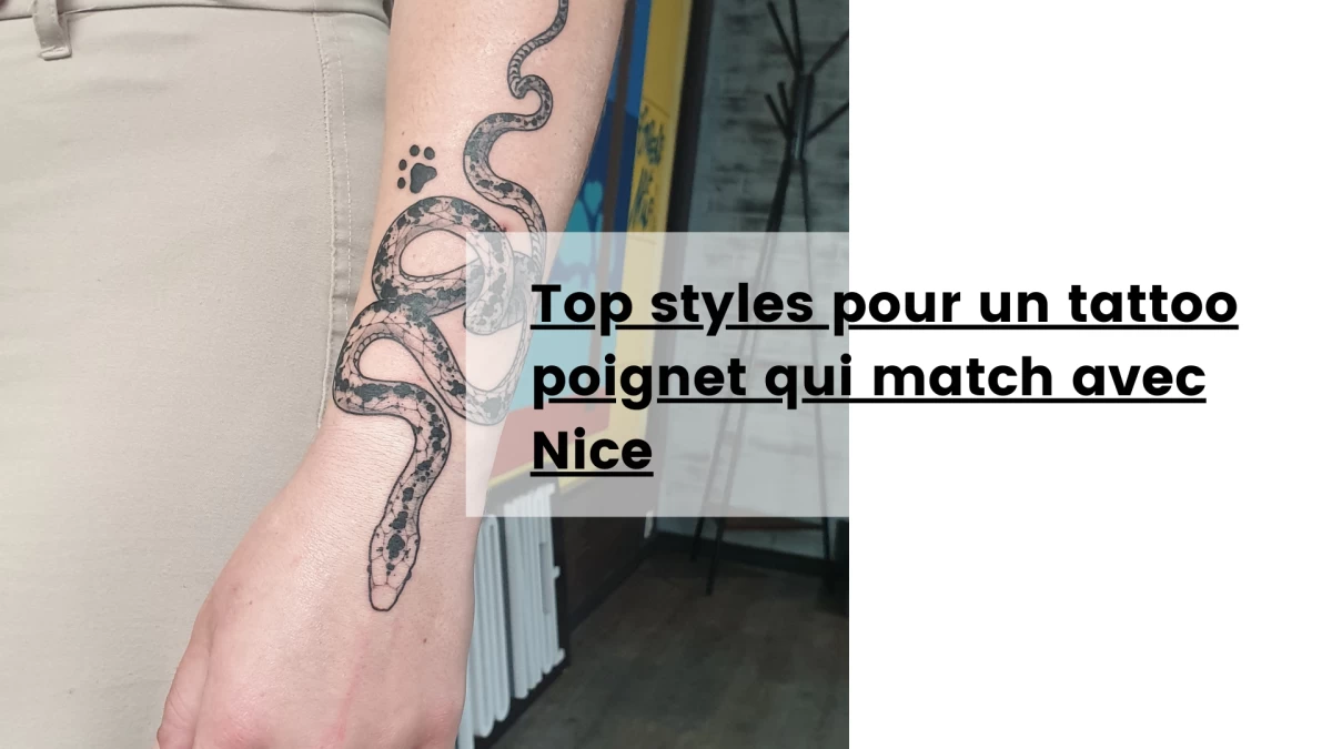 Top styles pour un tattoo poignet qui match avec Nice