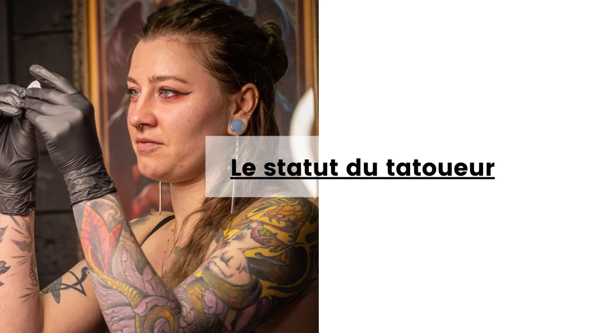 Le statut du tatoueur