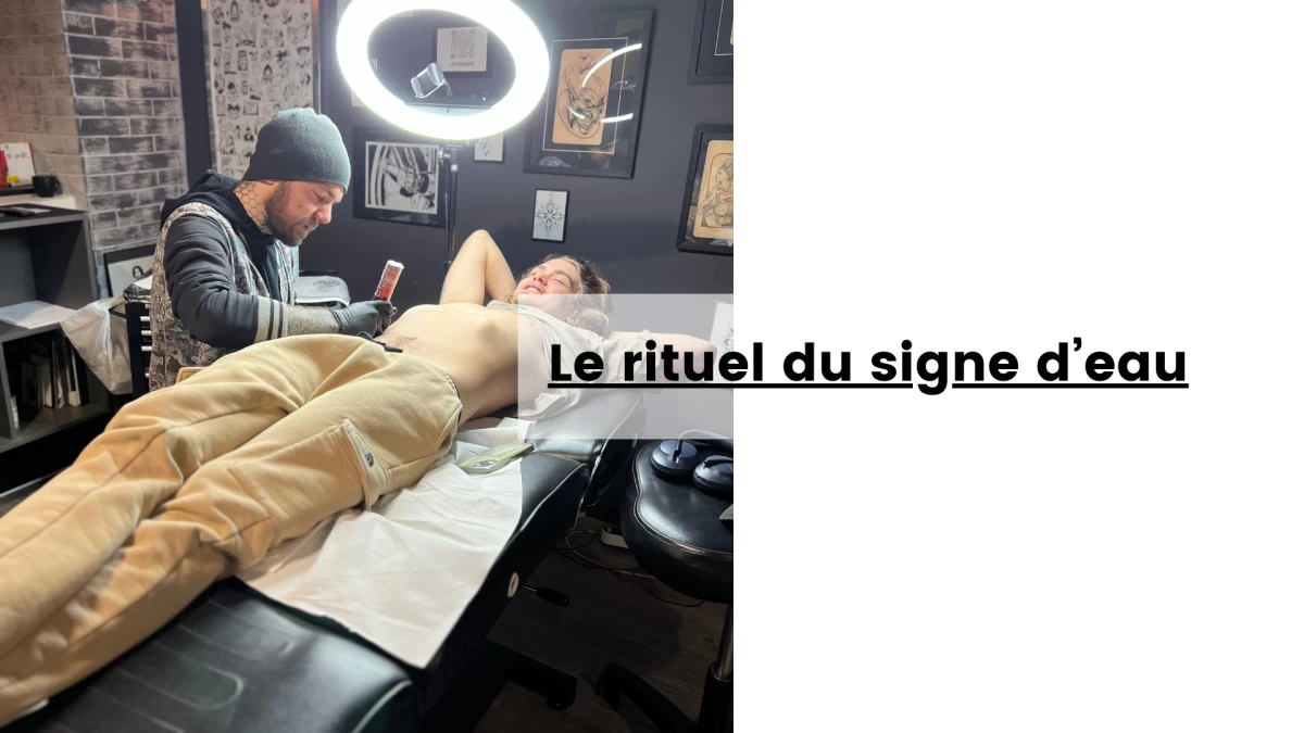 Le rituel du signe d’eau