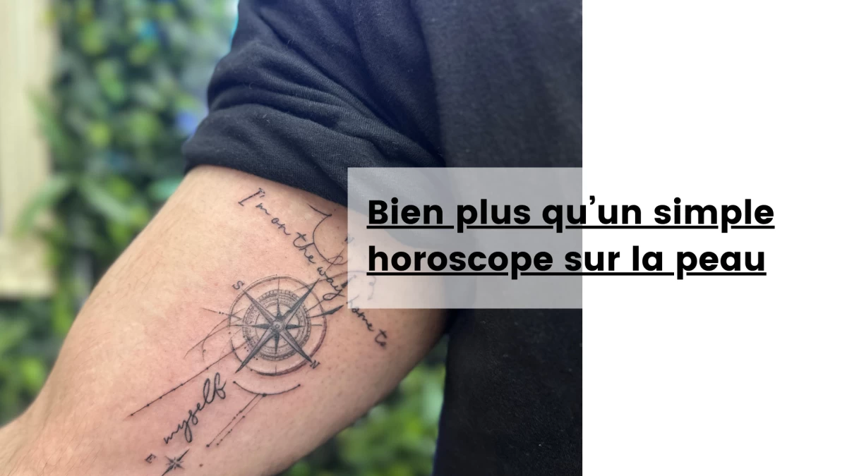 Bien plus qu’un simple horoscope sur la peau